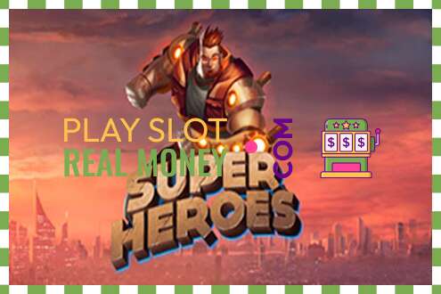 Slot Super Heroes za pravi novac