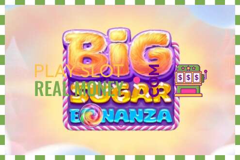 छेद Big Sugar Bonanza असली पैसे के लिए