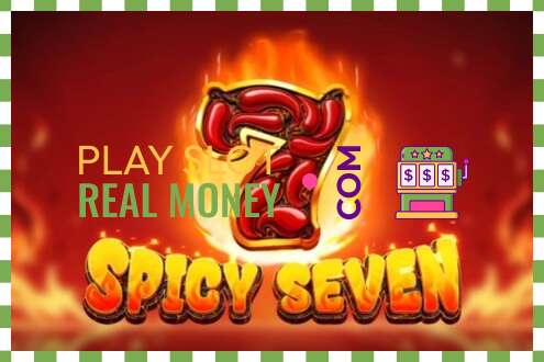 Slot Spicy Seven oikealla rahalla