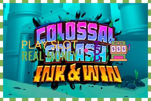 სლოტი Colossal Splash Ink & Win რეალურ ფულზე