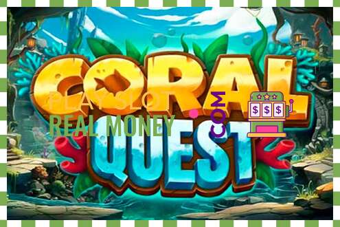 სლოტი Coral Quest რეალურ ფულზე