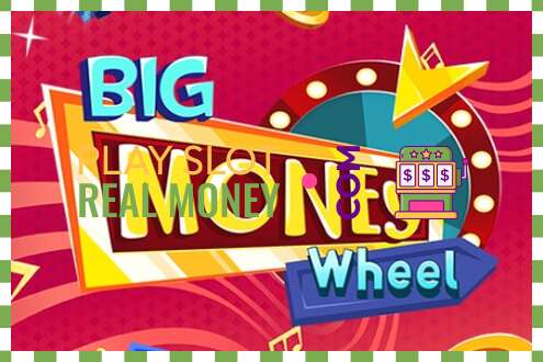 ஸ்லாட் Big Money Wheel உண்மையான பணத்திற்காக