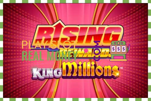 Slot Rising Rewards King Millions për para të vërteta