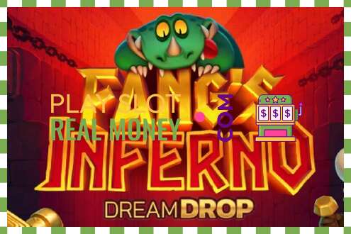 Utor Fangs Inferno Dream Drop za pravi novac