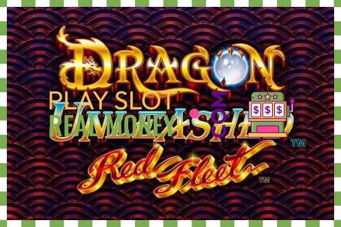 Slot Dragon Unleashed - Red Fleet чыныгы акча үчүн