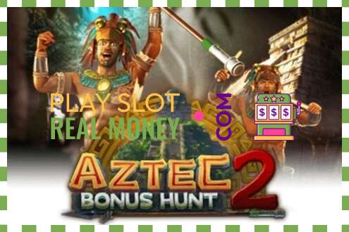 슬롯 Aztec: Bonus Hunt 2 진짜 돈을 위해