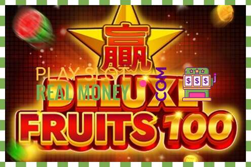 Slot Deluxe Fruits 100 por dinheiro de verdade