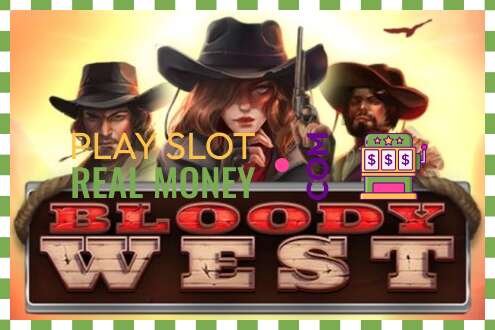 Slot Bloody West za skutečné peníze