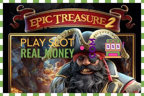 スロット Epic Treasure 2 リアルマネーの場合