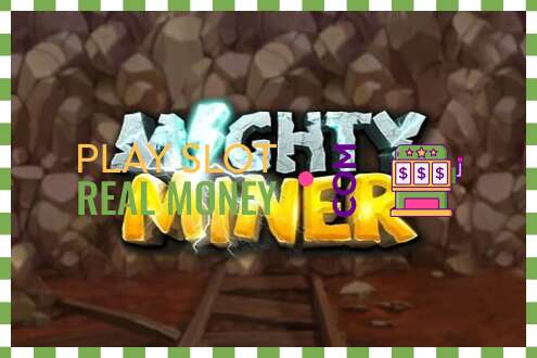 Слот Mighty Miner на реальные деньги