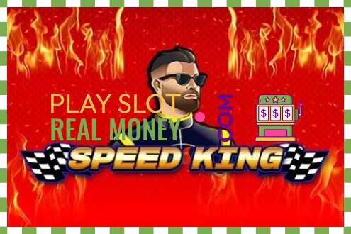 Σχισμή Speed King για πραγματικά χρήματα