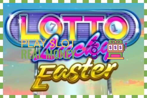 Slot Lotto Lucky Easter za skutečné peníze