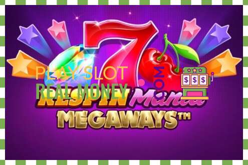 Pesa Respin Mania Megaways päris raha eest