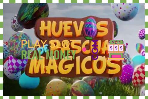 Slot Huevos de Pascua Mágicos za pravi novac