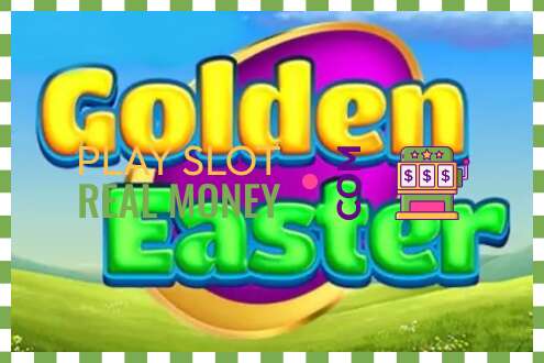 Yanayopangwa Golden Easter kwa pesa halisi