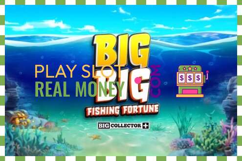 Utor Big Big Fishing Fortune za pravi novac