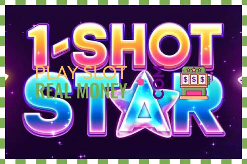 Yuva 1-Shot Star real pul üçün