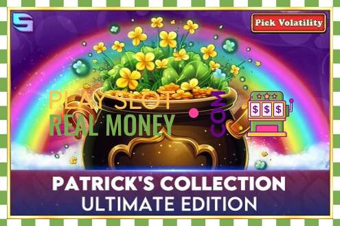 Սլոտ Patricks Collection - Ultimate Edition իրական փողի համար