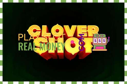 Slot Clover Shot për para të vërteta