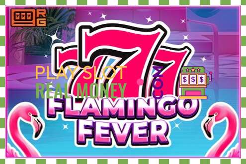 Slot 777 - Flamingo Fever za pravi novac