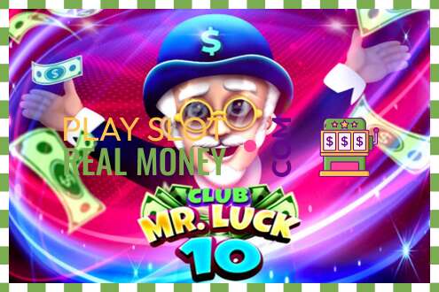 Slot Club Mr. Luck 10 za pravi novac