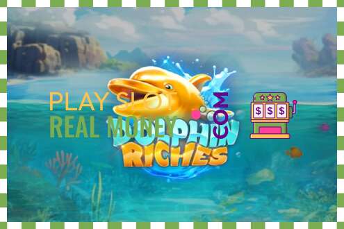 រន្ធដោត Dolphin Riches សម្រាប់ប្រាក់ពិតប្រាកដ