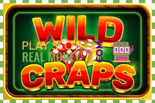 Slots Wild Craps par īstu naudu