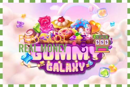 Celah Gummy Galaxy untuk uang sungguhan