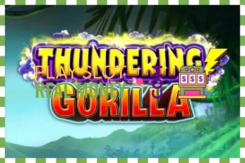 স্লট Thundering Gorilla প্রকৃত অর্থের জন্য