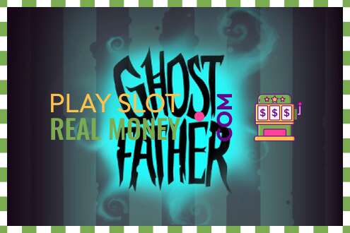 Սլոտ Ghost Father իրական փողի համար