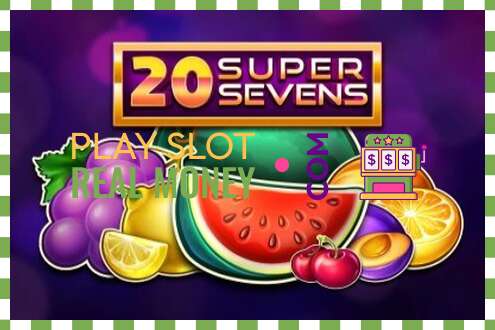 Ranura 20 Super Sevens por dinero real