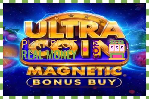 Σχισμή Ultra Coin Magnetic Bonus Buy για πραγματικά χρήματα