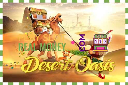 Slot Desert Oasis чыныгы акча үчүн