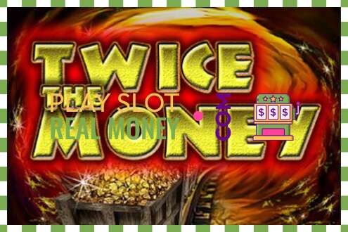 სლოტი Twice the Money რეალურ ფულზე