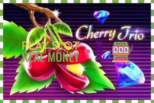 Слот Cherry Trio на реальные деньги